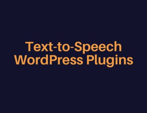 Top 5 Best Text-to-Speech WordPress Plugins